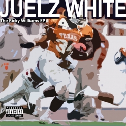 Juelz White - The Ricky Williams